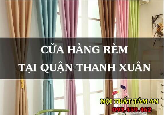 Rèm cửa giá rẻ tại quận Thanh Xuân