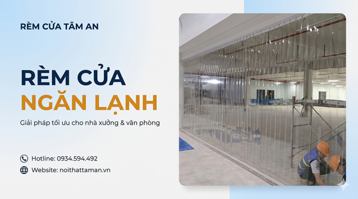 Rèm nhựa ngăn lạnh Tâm An